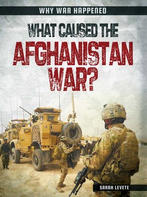 cover image of What Caused the Afghanistan War?
